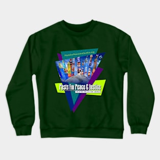 Post For Peace And Justice Crewneck Sweatshirt